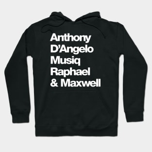 Neo Soul Names Hoodie